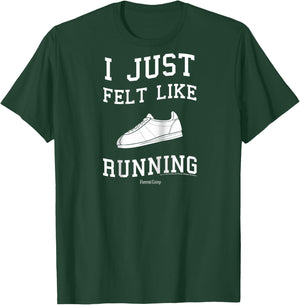 Forrest Gump I Just Felt Like Running Quote Raglan Baseball T-Shirt - T-Shirt | Forest