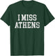 Athens Georgia (I Miss Athens) T-Shirt - T-Shirt | Forest