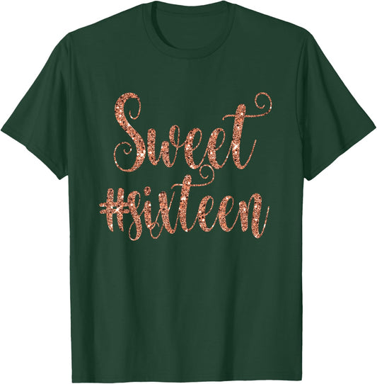 16th Birthday Gift Teen Sweet Sixteen 16 Rose T-Shirt - T-Shirt | Forest