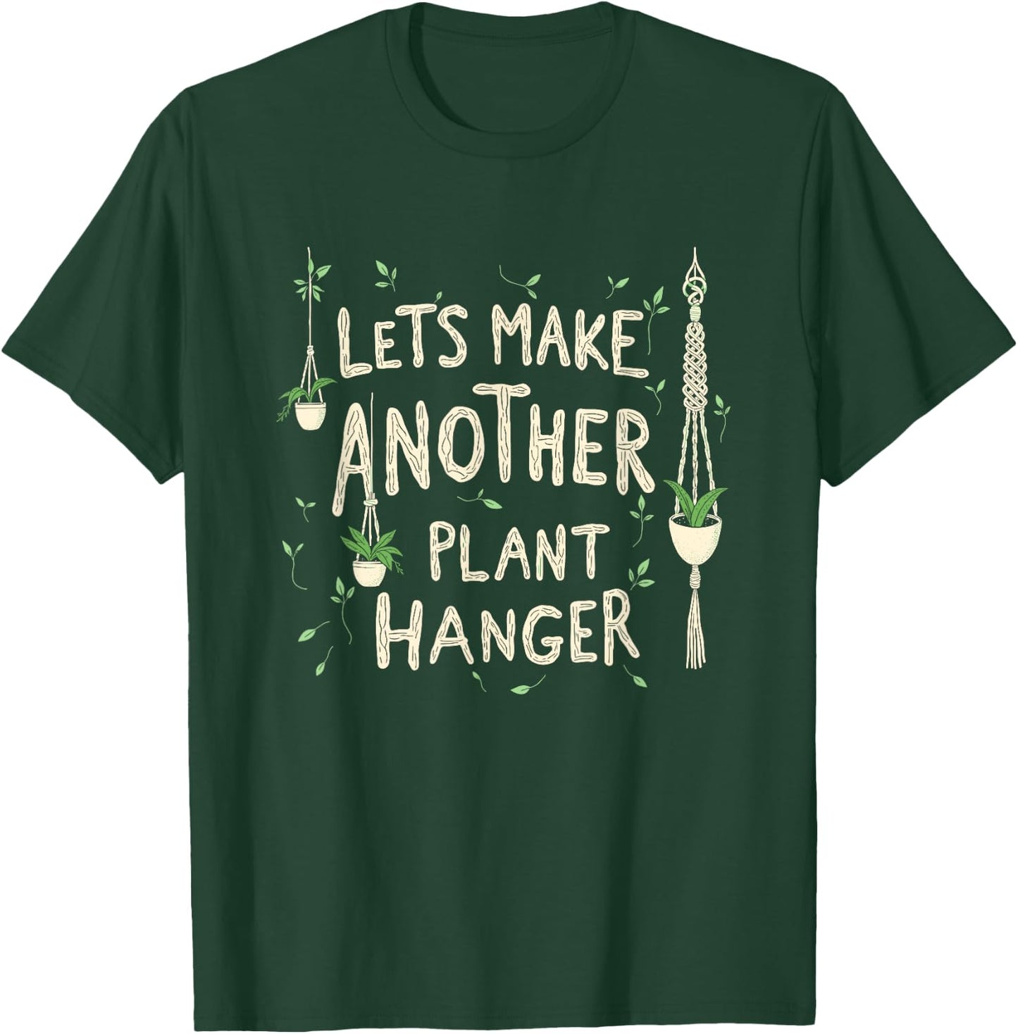 Funny Macrame Quote for Boho Macrame Lovers T-Shirt - T-Shirt | Forest