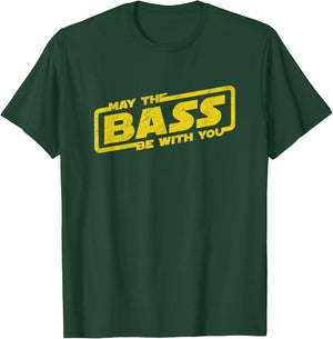 Music Lover May The Bass Be with You Men Women Kids T-Shirt - T-Shirt | Forest