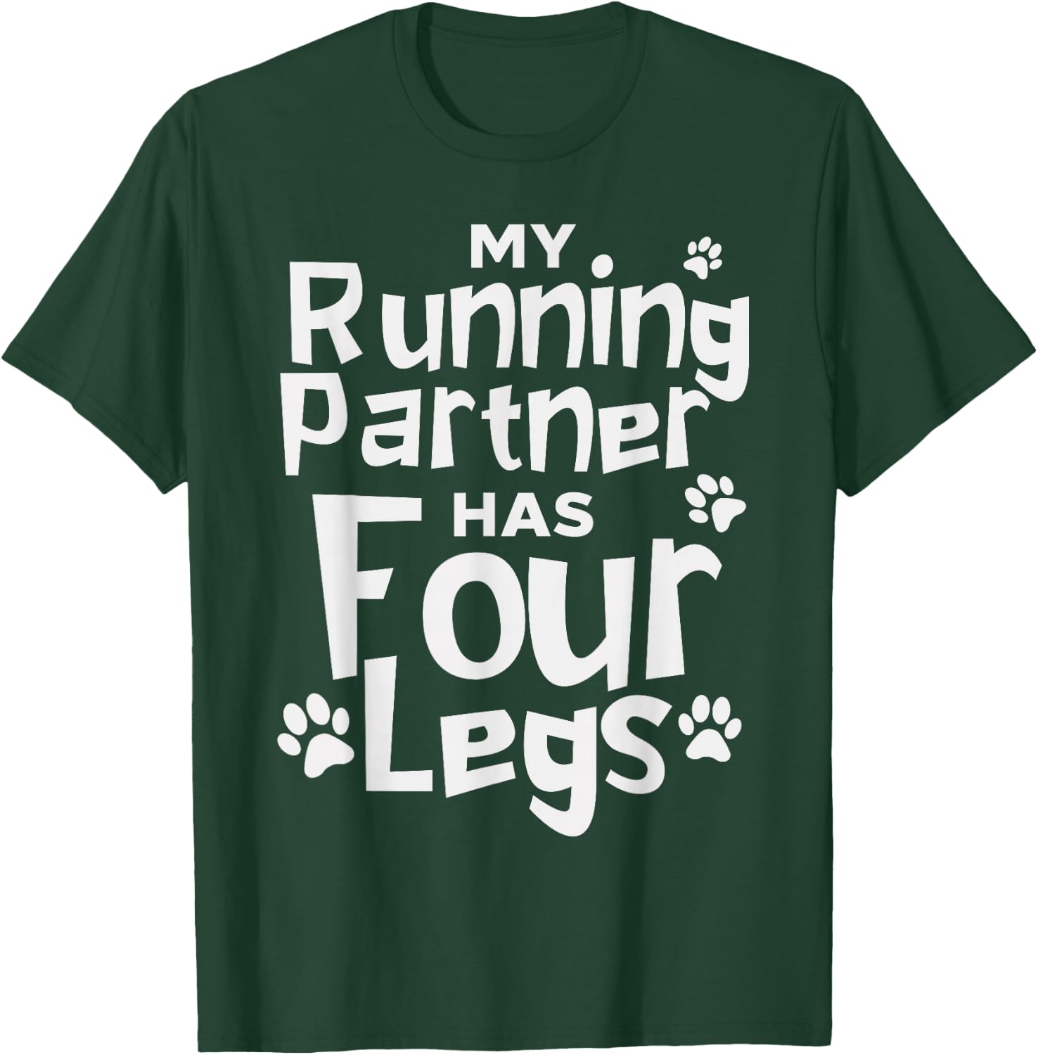 Funny Running Shirt Dog Marathon Runners Four Legs T-Shirt - T-Shirt | Forest