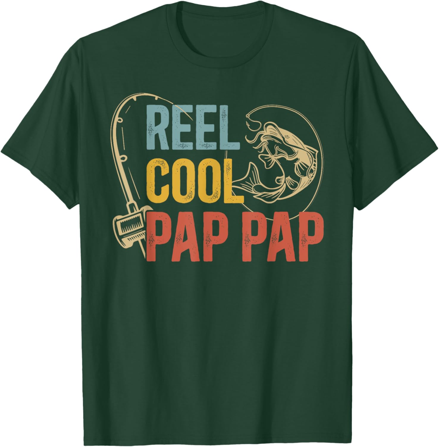 Reel Cool Pap Pap Grandpa Pap Pap Grandfather T-Shirt - T-Shirt | Forest