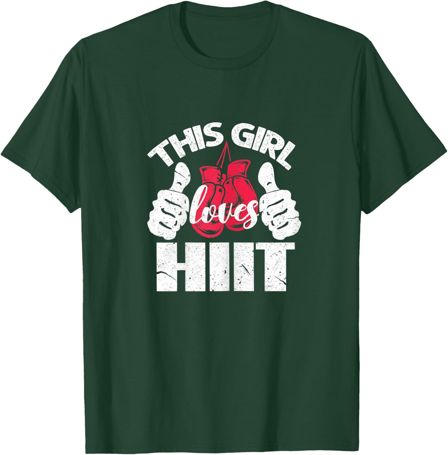 This Girl Loves HIIT Gym Fitness Sport T-Shirt - T-Shirt | Forest