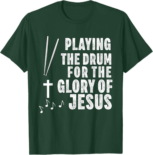 Christian Drummer Drum Player Stick Men Jesus Worship Music T-Shirt - T-Shirt | Forest