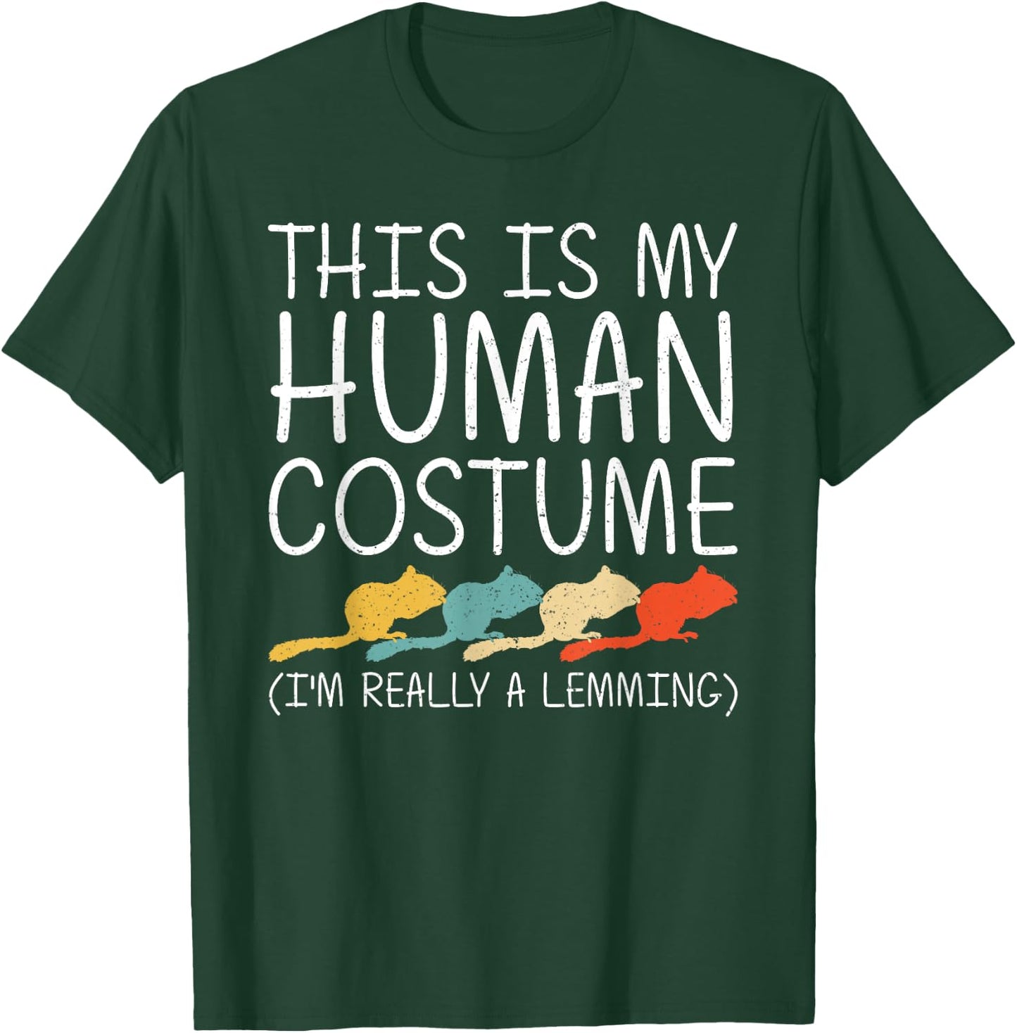 Lemming Halloween Human Costume Rodent Animal Easy DIY Gift T-Shirt - T-Shirt | Forest