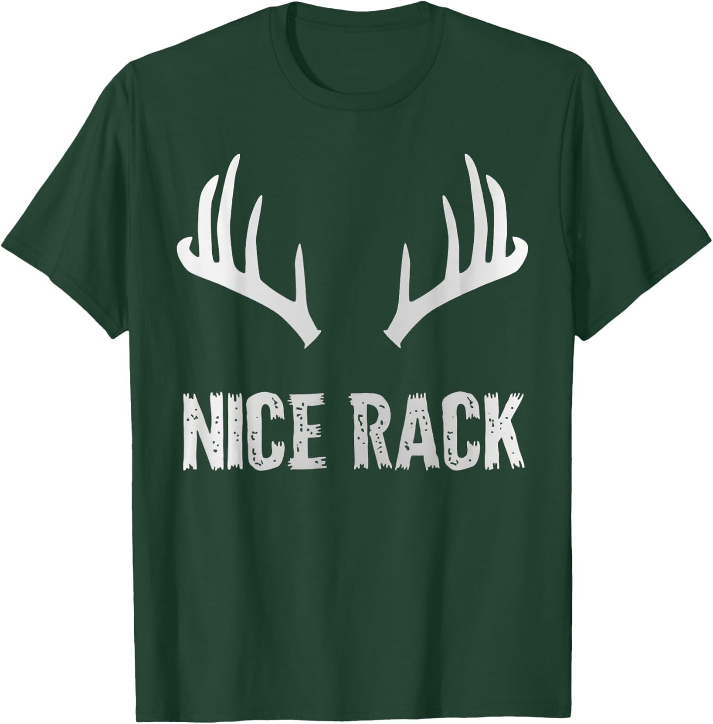 Nice Rack Deer Hunting Big Buck T-Shirt - T-Shirt | Forest