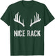 Nice Rack Deer Hunting Big Buck T-Shirt - T-Shirt | Forest