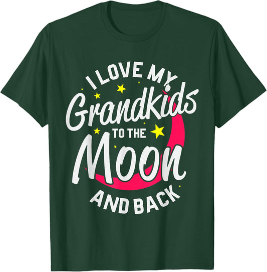 Grandparent T Shirt I Love My Grandkids to the Moon and Back T-Shirt - T-Shirt | Forest