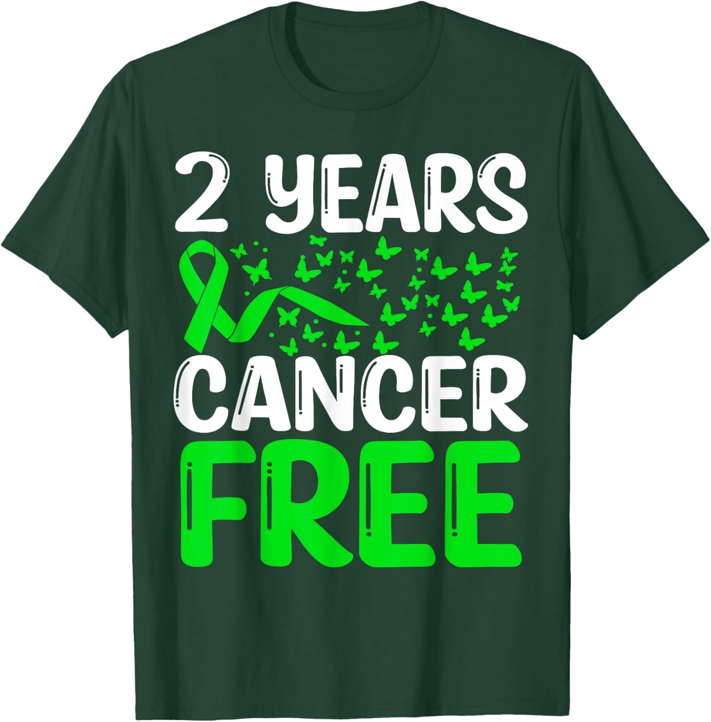 2 Years Lymphoma Cancer Free Cancer Survivor Awareness T-Shirt - T-Shirt | Forest
