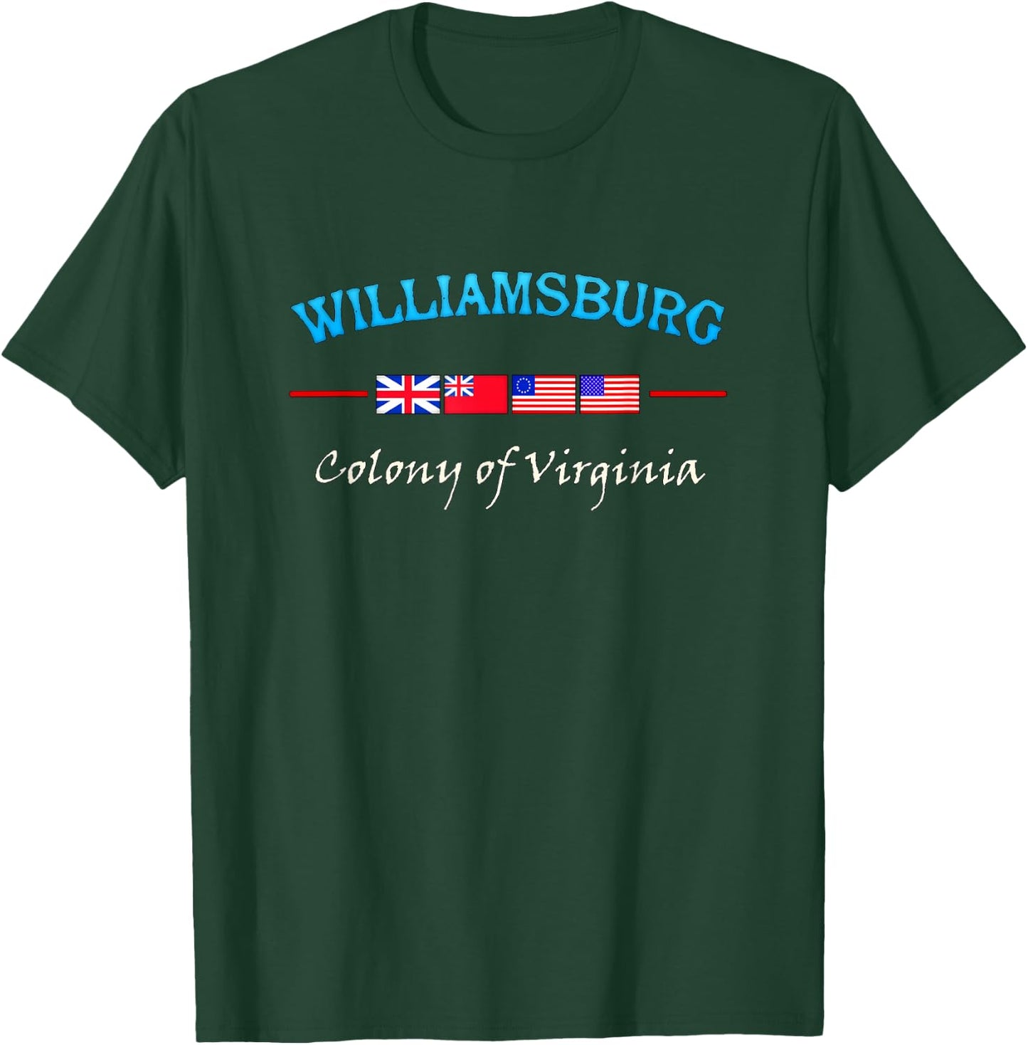Williamsburg Virginia Colony T-Shirt - T-Shirt | Forest