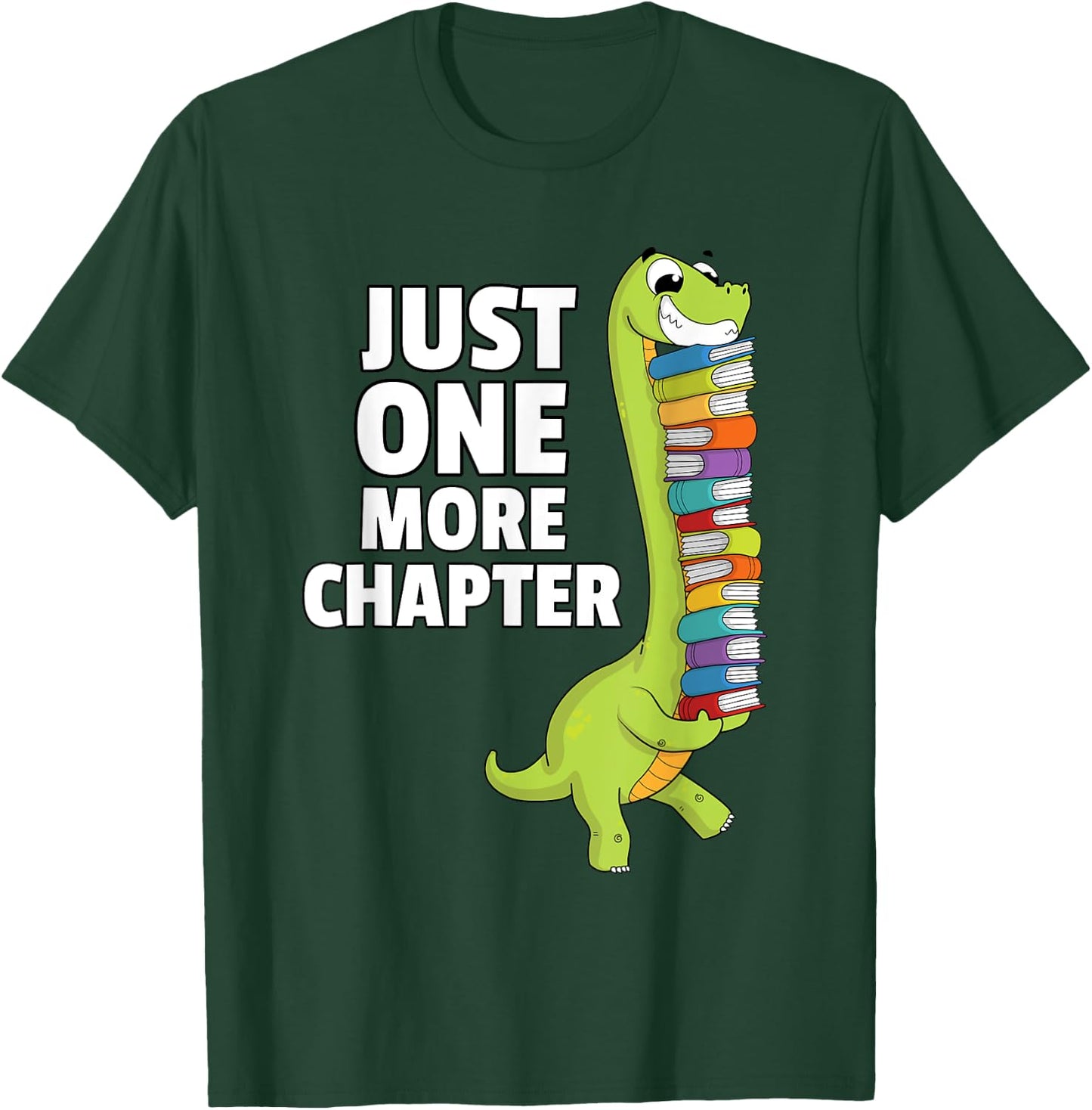 Just One More Chapter For Teacher Men Women Kids T-Shirt - T-Shirt | Forest