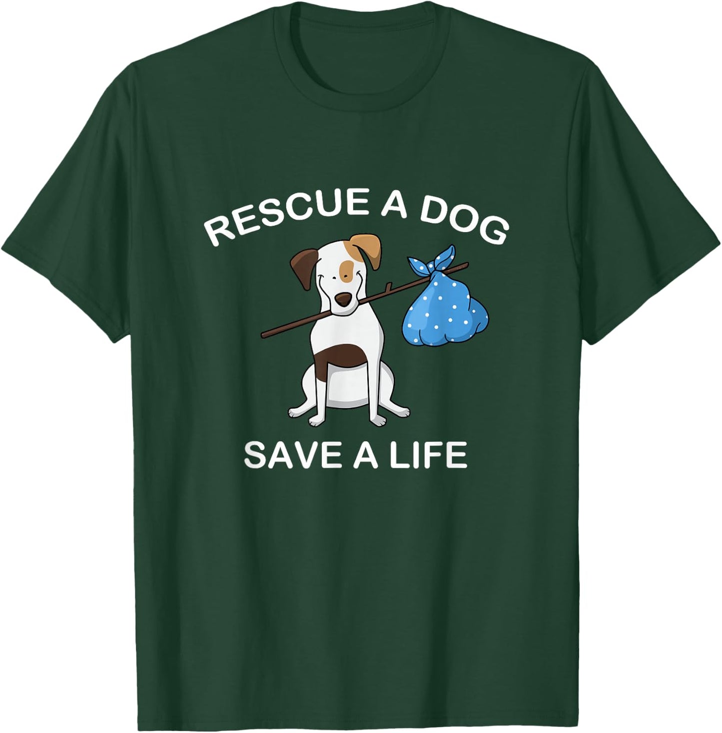 Adopt a Dog T Shirt - Dog Rescue Pet Adoption T-Shirt - T-Shirt | Forest