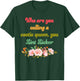 Who are You Calling A Cootie Queen Funny Humorous Quote T-Shirt - T-Shirt | Forest