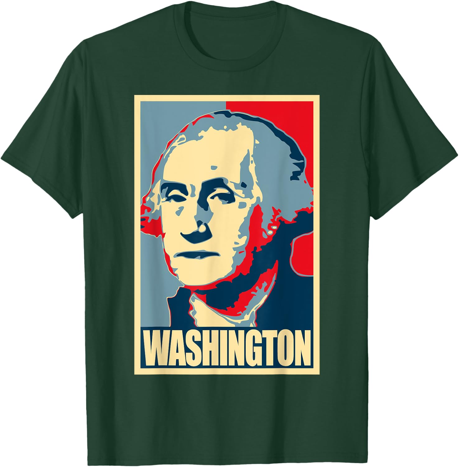George Washington Propaganda Poster Style Art T-Shirt - T-Shirt | Forest