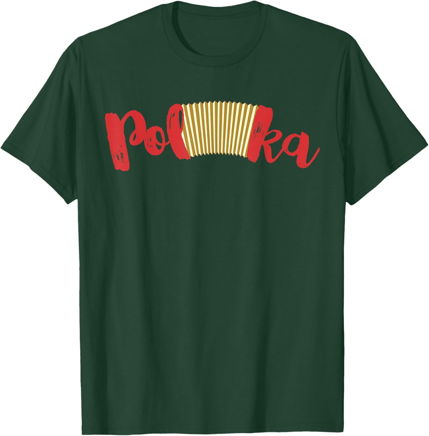Polka Music Accordion , Polka Lover Gift T-Shirt - T-Shirt | Forest