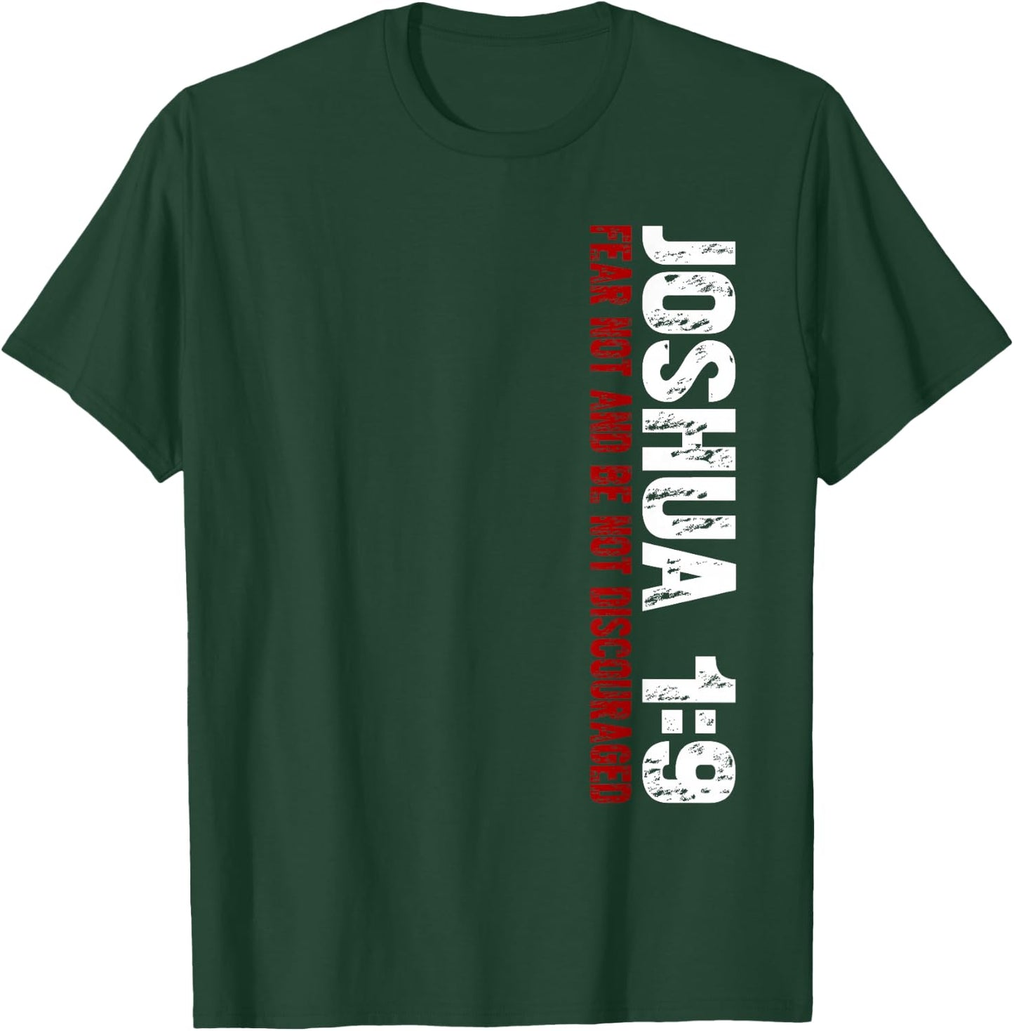 Christian Joshua 1:9 T-Shirt - T-Shirt | Forest
