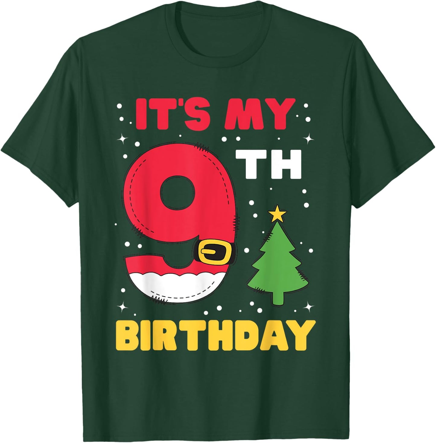 It's My 9th Birthday Christmas 9 Years Old Santa Boys Girls T-Shirt - T-Shirt | Forest