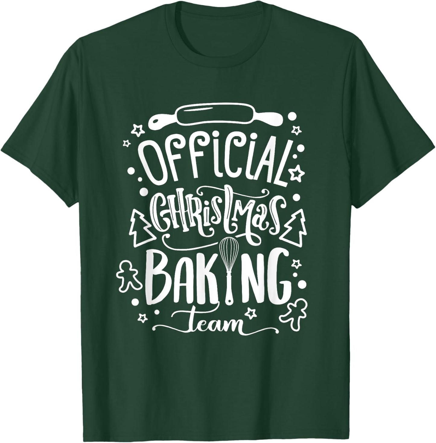 Official Christmas Baking Team Xmas Woman Kid Gift T-Shirt - T-Shirt | Forest