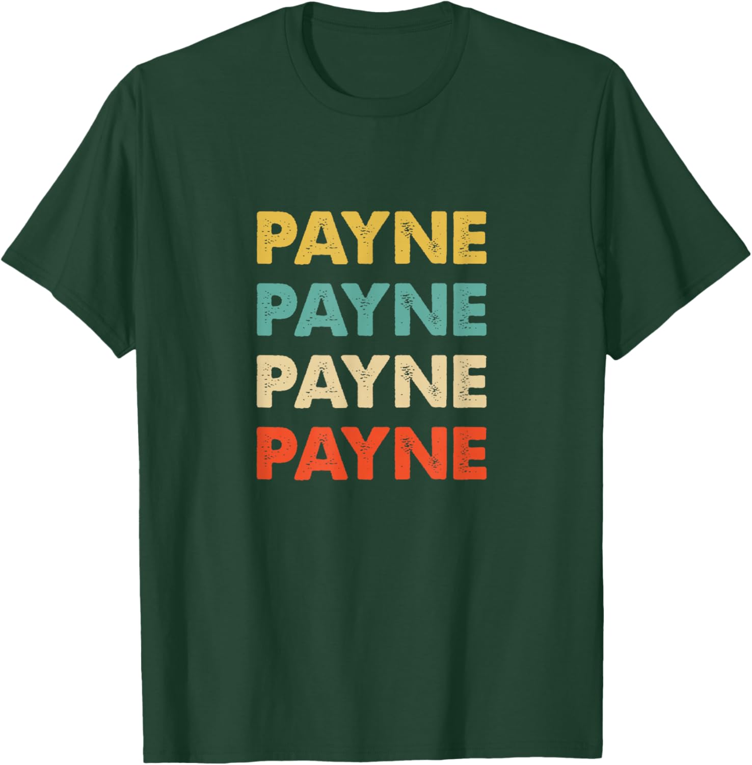 Payne Name T-Shirt - T-Shirt | Forest