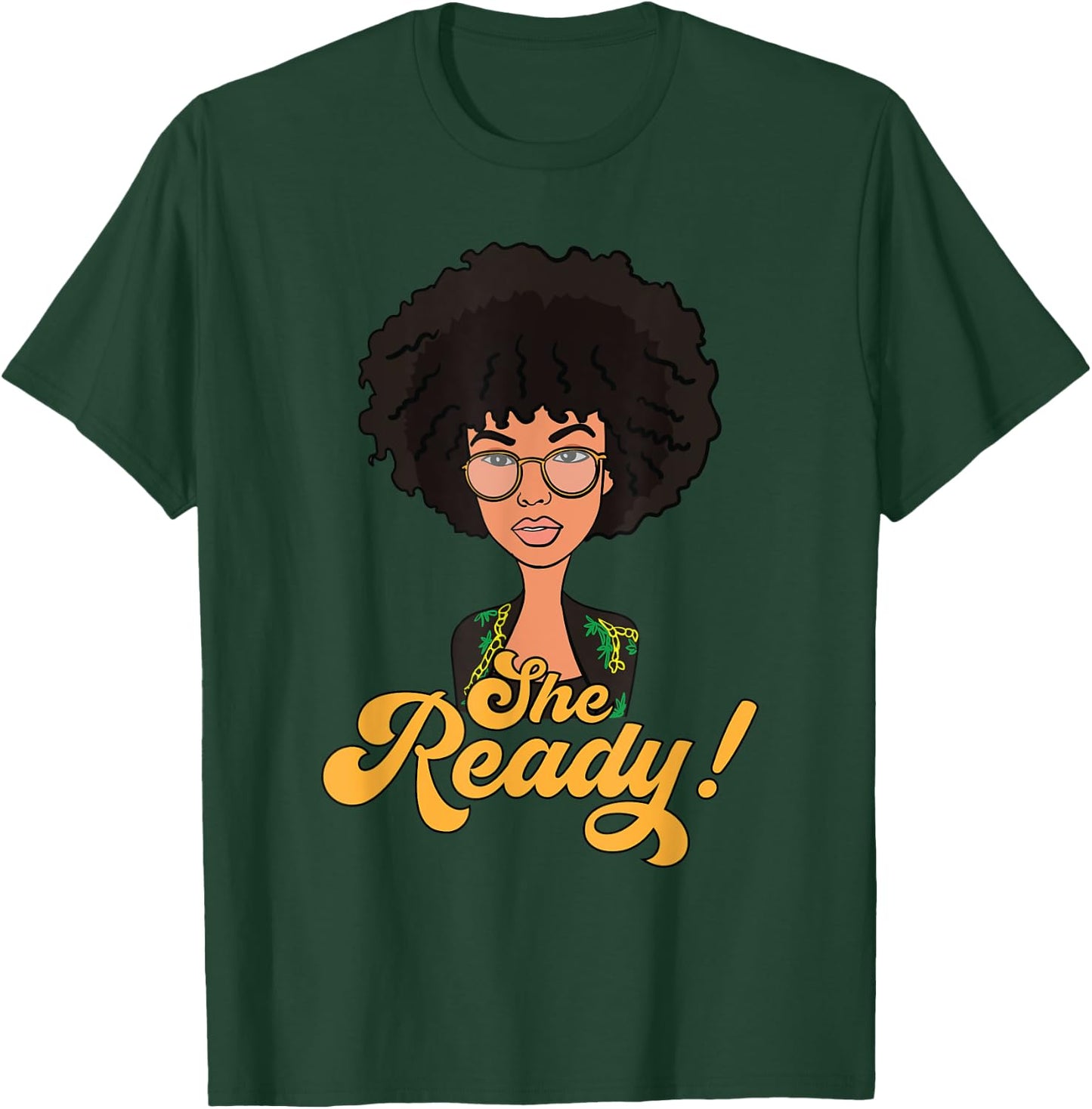 She Ready - Black Woman Curly Afro Natural Hair Goals (v.2) T-Shirt - T-Shirt | Forest