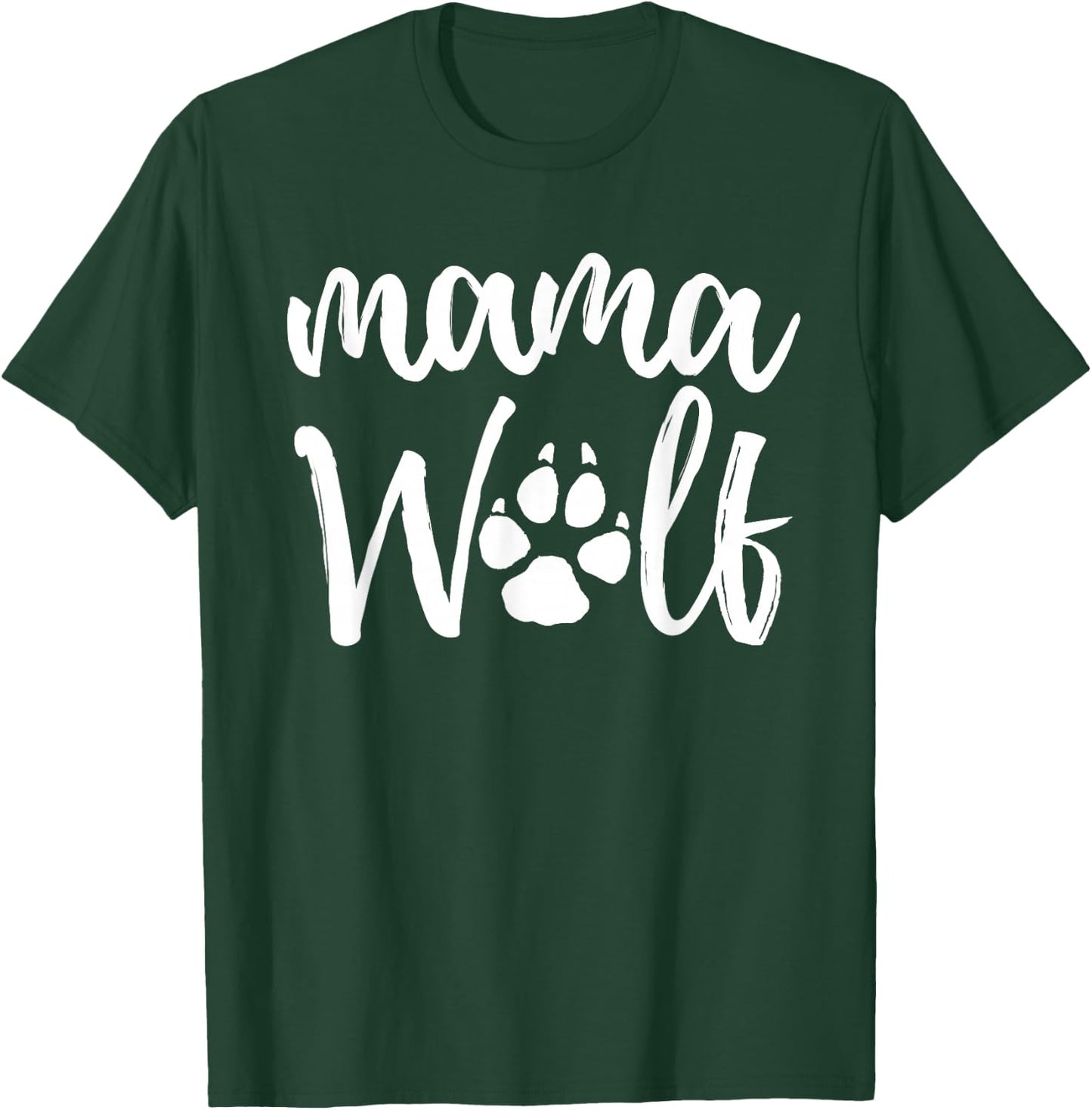 Mama Wolf Wolves Wild Lover Mom Mother Women Gift T-Shirt - T-Shirt | Forest