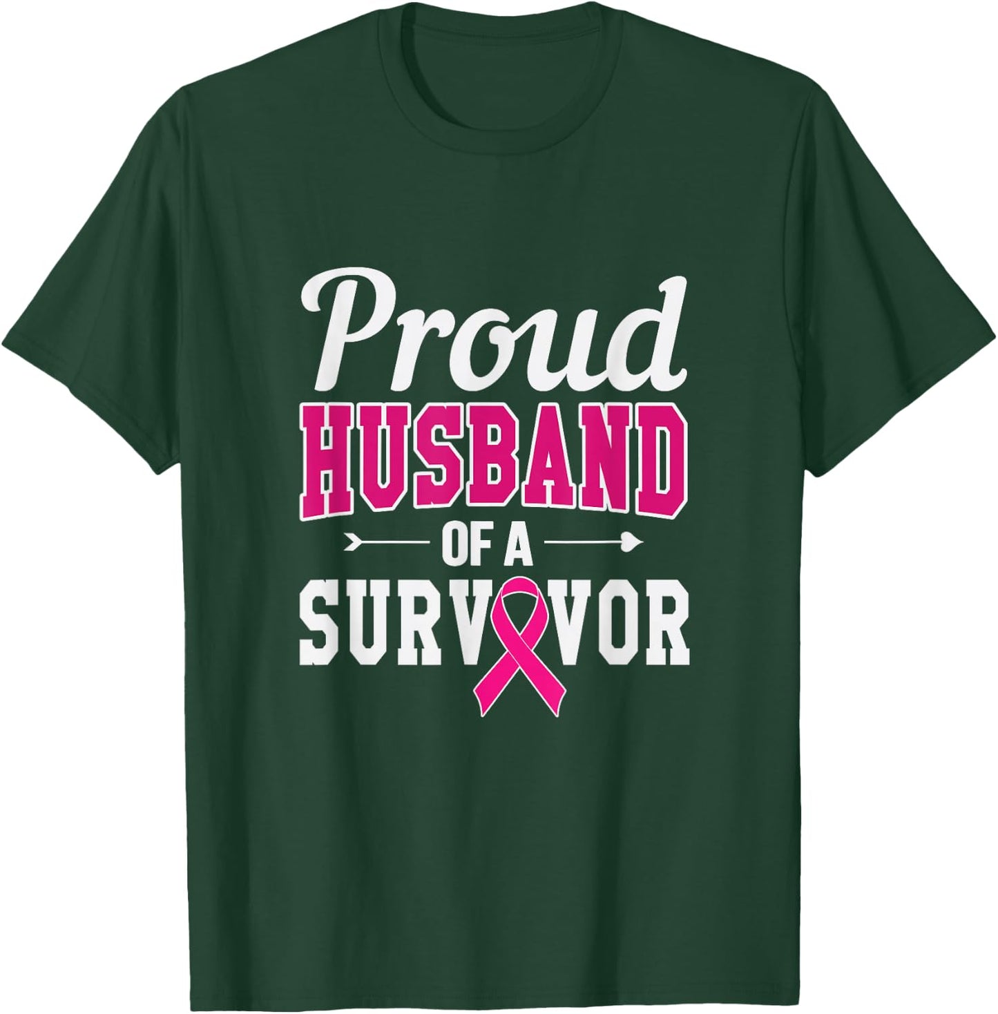 Proud Husband Of A Survivor Breast Cancer Awareness T-Shirt - T-Shirt | Forest