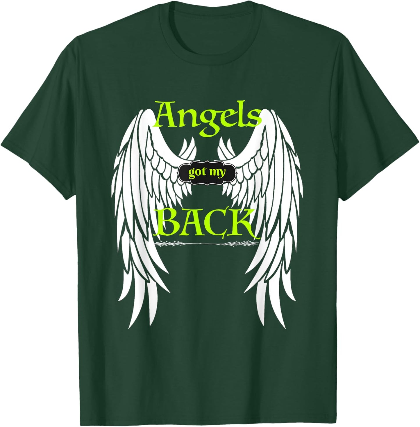 Angels Got my Back Inspirational Religious Wings T-Shirt - T-Shirt | Forest