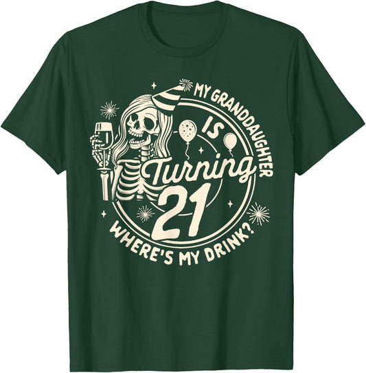 Grandma 21st Birthday Party My Granddaughter Is Turning 21 T-Shirt - T-Shirt | Forest
