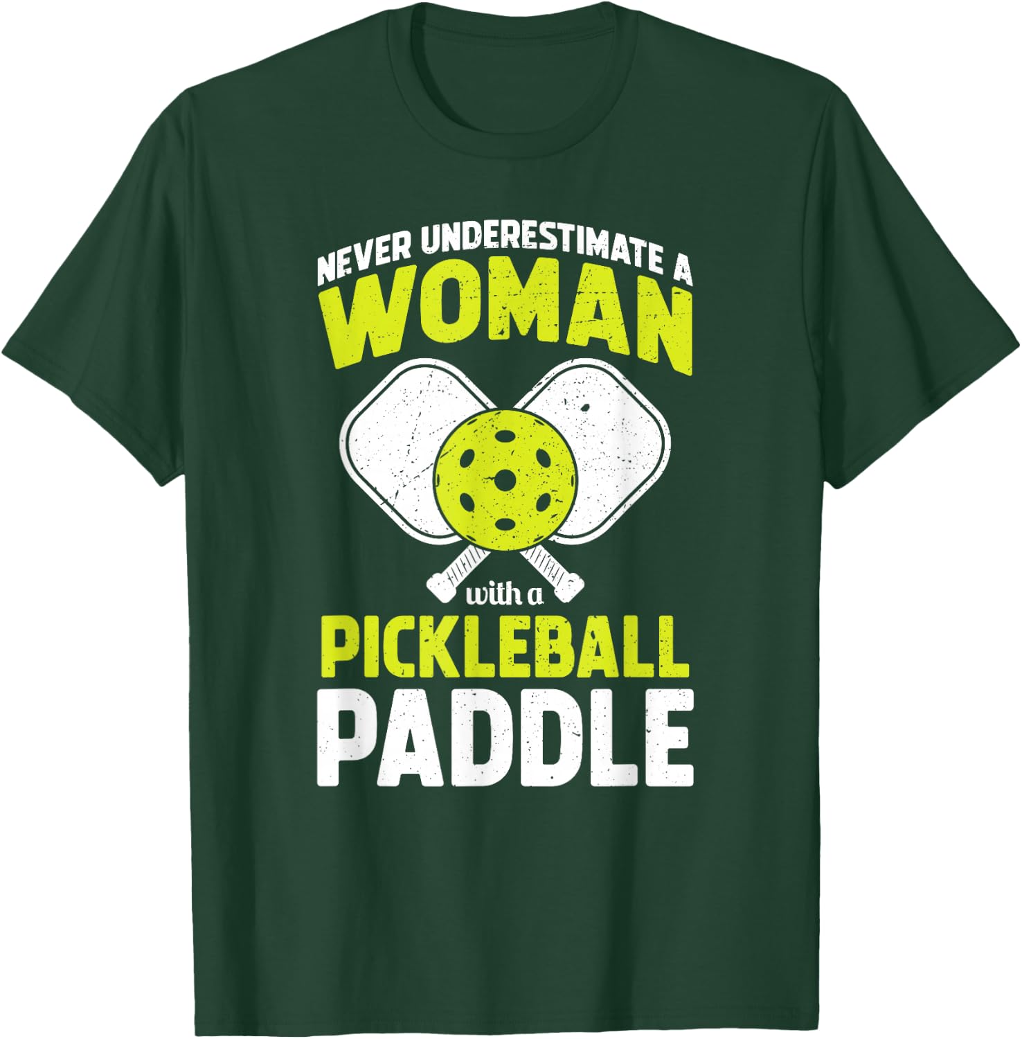 Pickleball Woman Funny Pickleball Player T-Shirt - T-Shirt | Forest