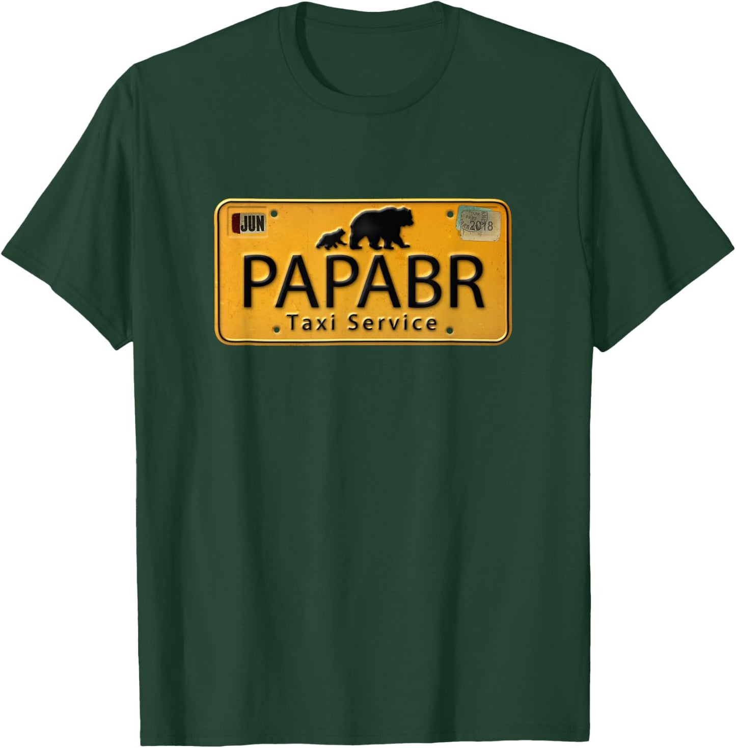 Papa Bear Taxi Service license Plate Fun Shirt T-Shirt - T-Shirt | Forest