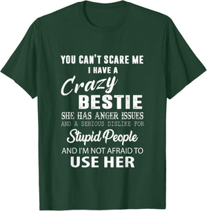 Bestie Gift BFF Funny Bestie T-Shirt - T-Shirt | Forest