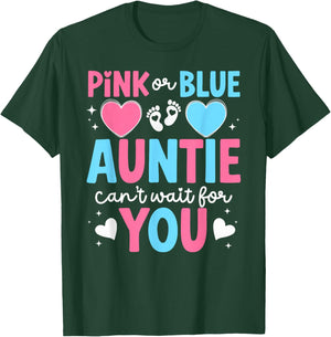 Auntie Can't Wait for You Gender Reveal Aunt T-Shirt - T-Shirt | Forest