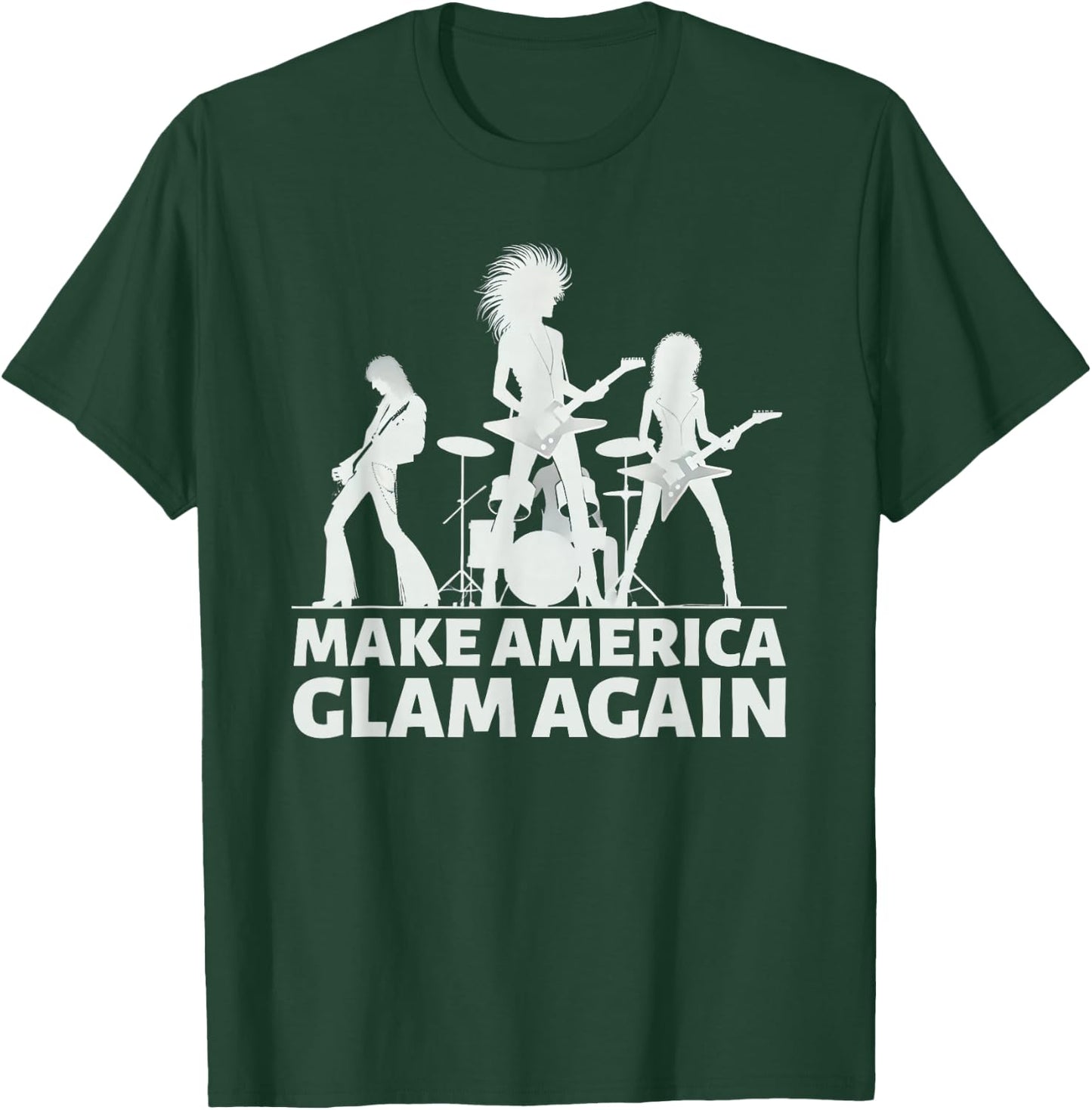 Make America Glam Again Hair Metal T-Shirt - T-Shirt | Forest