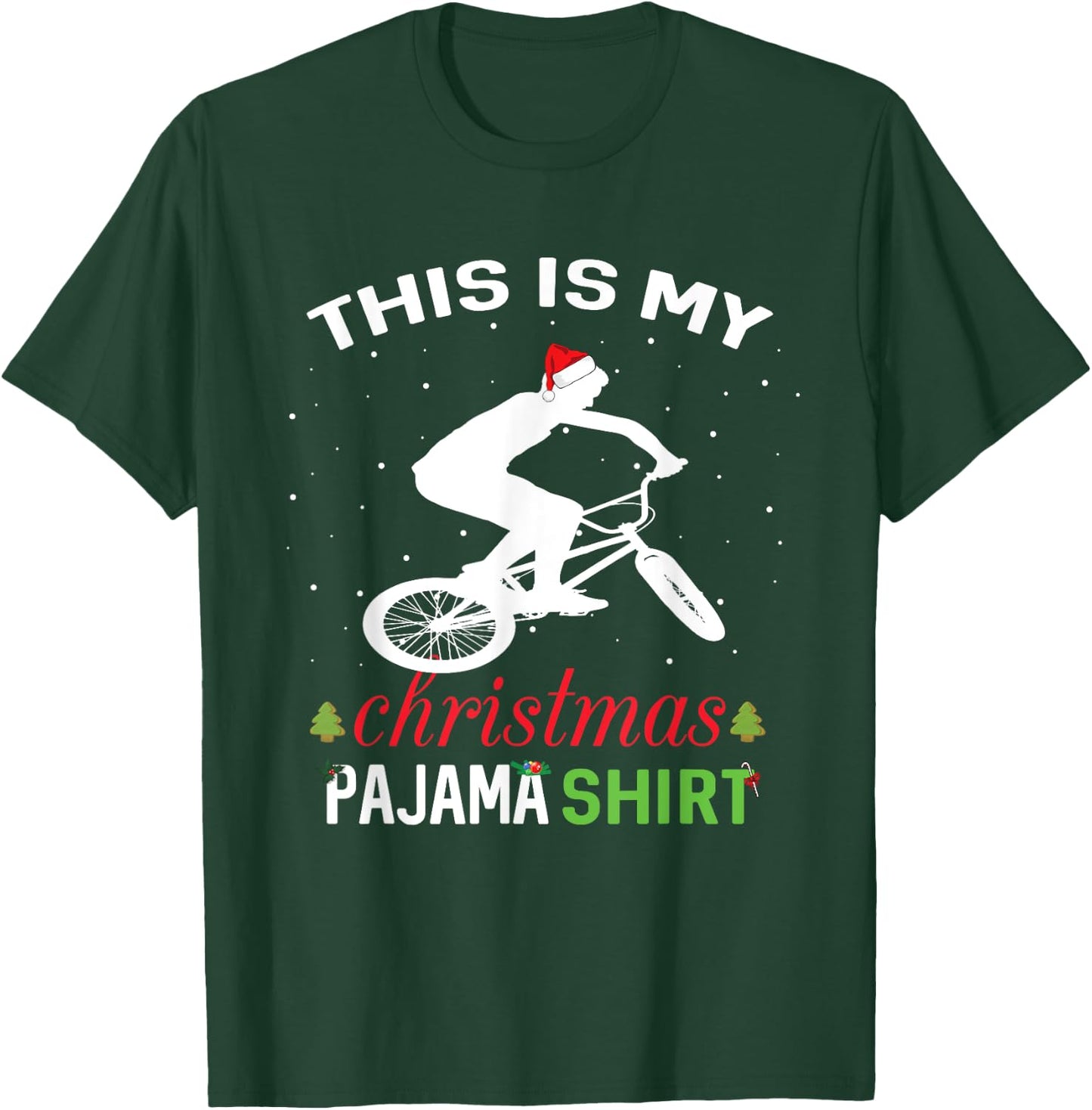BMX Rider Xmas Gift Family Matching Pajama T-Shirt - T-Shirt | Forest