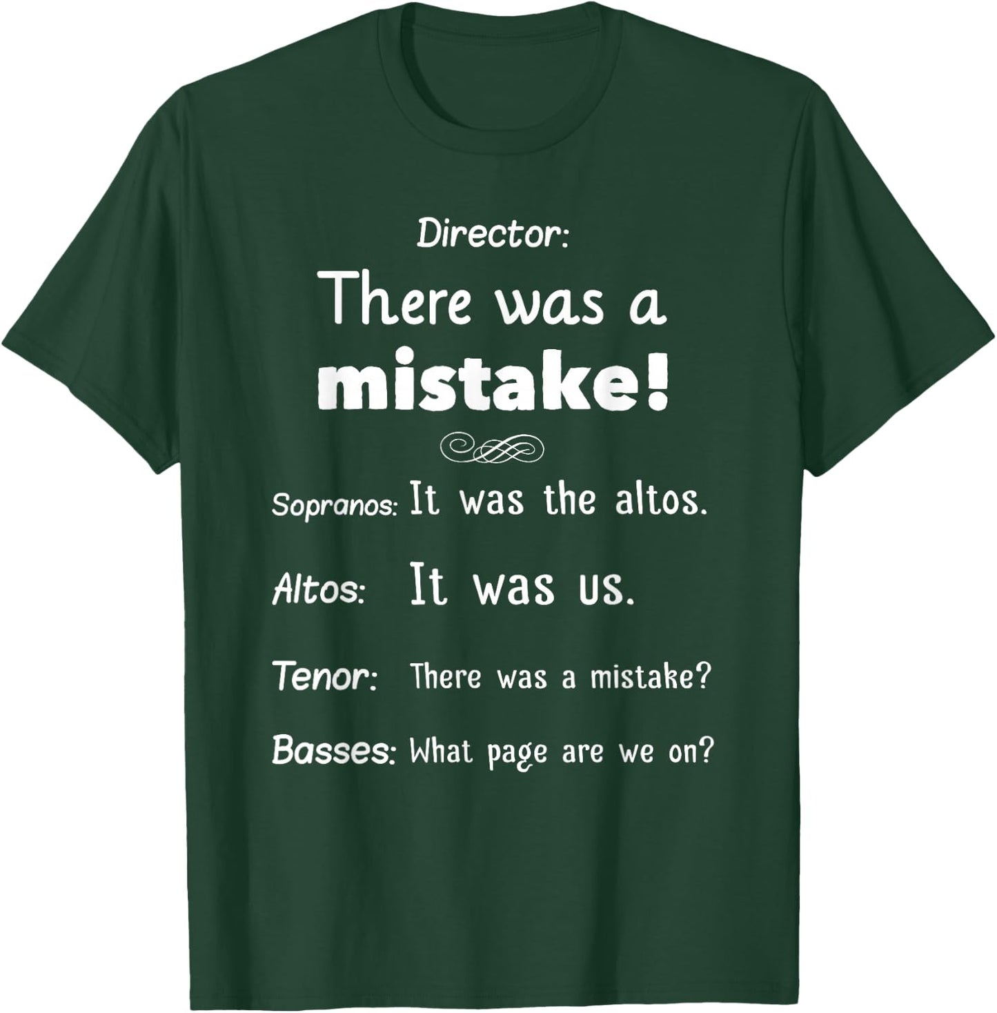 Funny Choir Director Soprano Alto Tenor Bass T-Shirt - T-Shirt | Forest