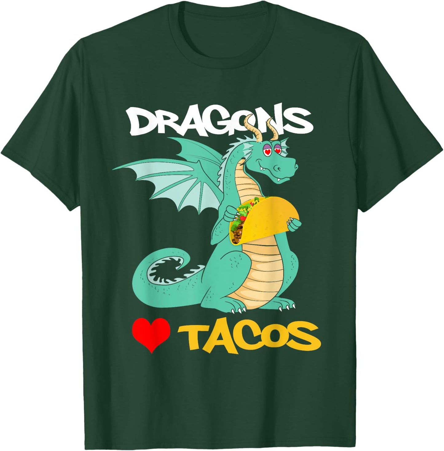 Dragons Love Tacos T-Shirt - T-Shirt | Forest