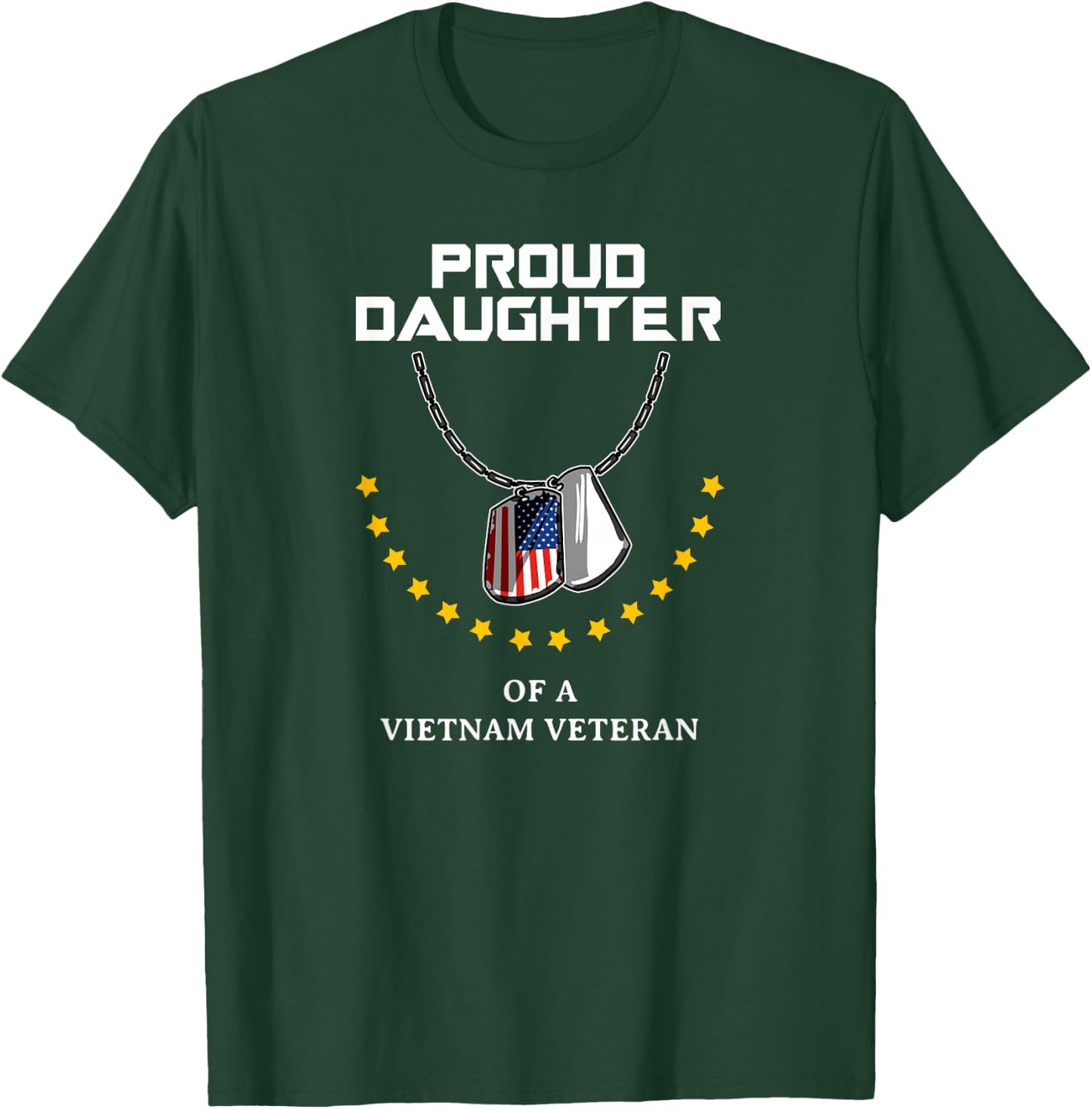 Proud Daughter Of A Vietnam Veteran Cool Army Soldier Gift T-Shirt - T-Shirt | Forest