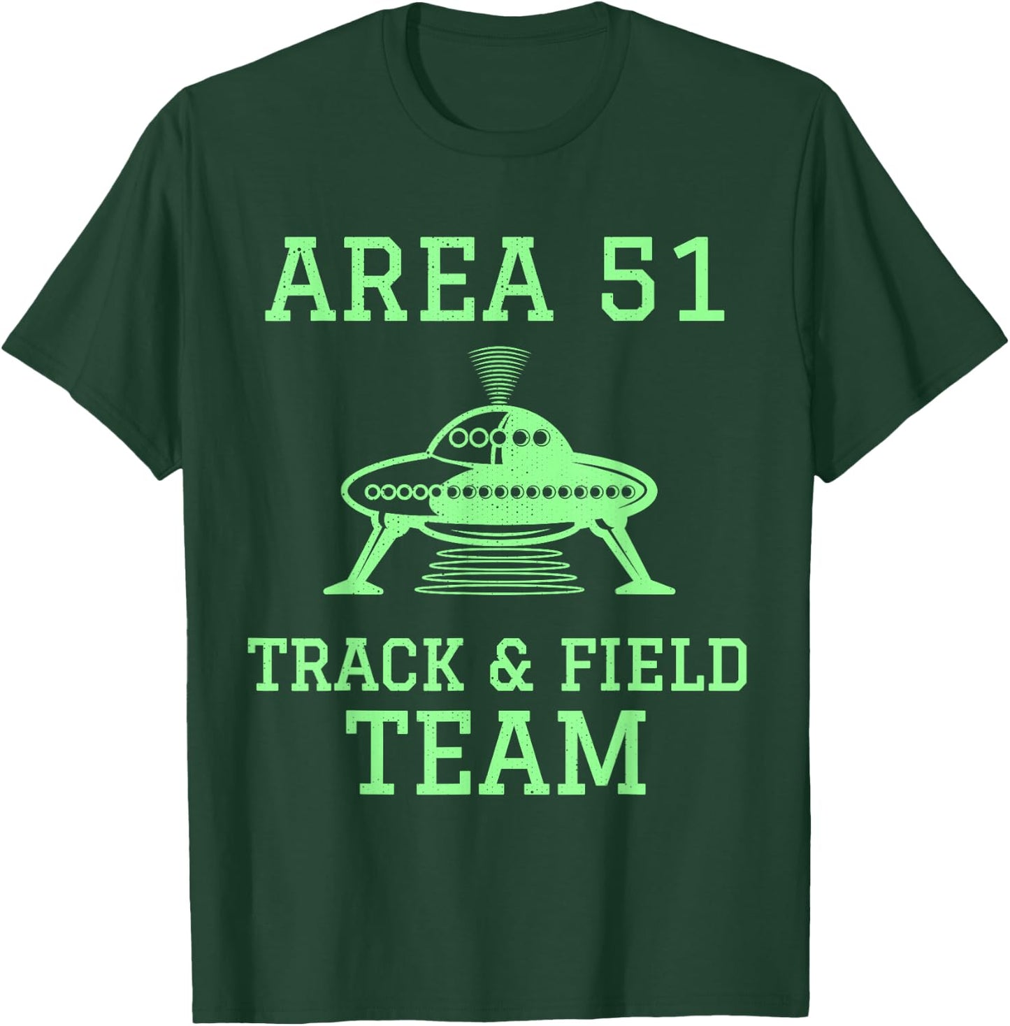 Funny Area 51 Track and Field Team Storm Runners UFO T-Shirt - T-Shirt | Forest