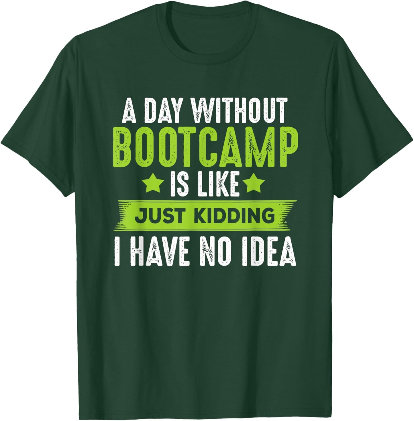 Funny Bootcamp Workout , Gifts For Boot Camp Trainer T-Shirt - T-Shirt | Forest