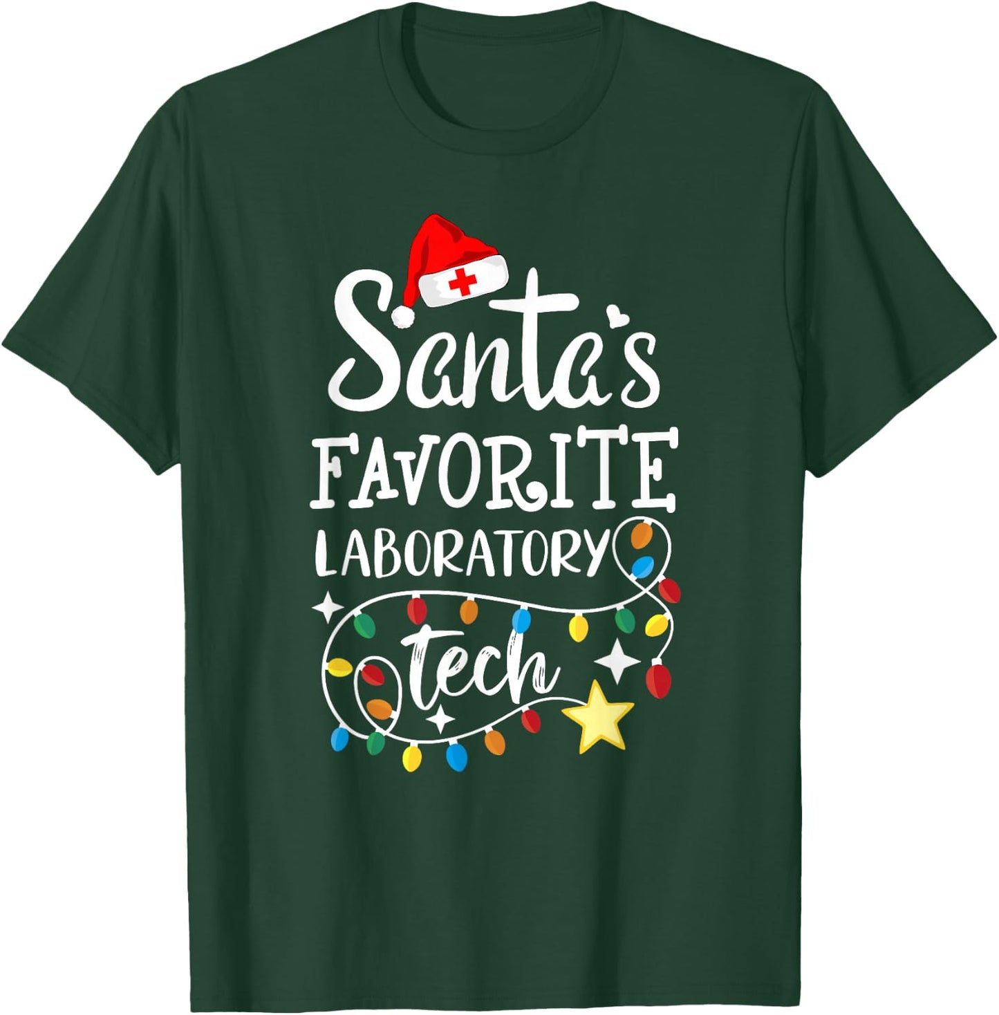 Santa's Favorite Laboratory Tech Christmas Lab Technician T-Shirt - T-Shirt | Forest