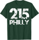 Philadelphia Philly 215 Area Code Distressed Gritty T Shirt T-Shirt - T-Shirt | Forest