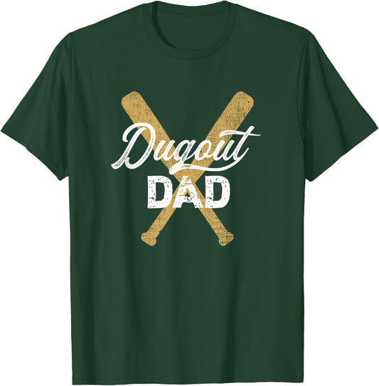 Baseball Dugout Dad Baseball Bats for Father T-Shirt - T-Shirt | Forest
