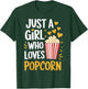 Just A Girl Who Loves Popcorn Cute Popcorn Lover Girls Women T-Shirt - T-Shirt | Forest