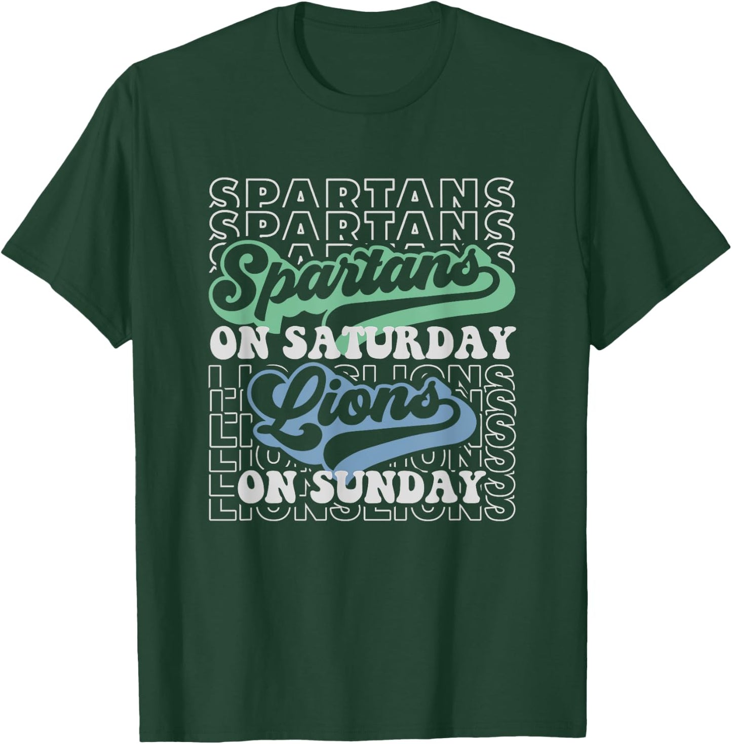 FootBall Spartan on Saturday Lion on Sunday Fans T-Shirt - T-Shirt | Forest