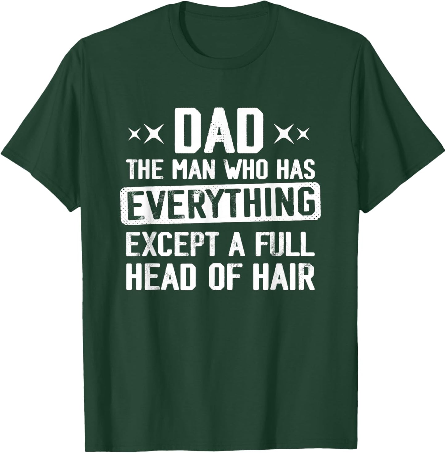 Funny Bald Dad Fathers Day Baldness Dad Jokes Humor T-Shirt - T-Shirt | Forest