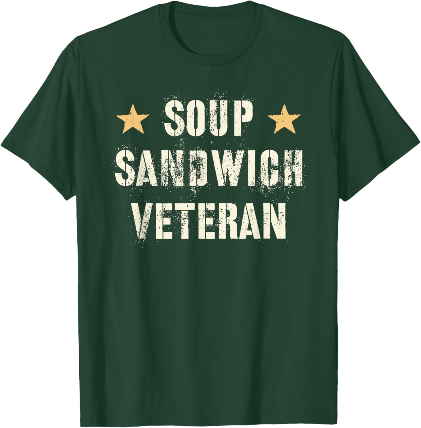 Grumpy SOUP SANDWICH VETERAN Proud Retired Military Grandpa T-Shirt - T-Shirt | Forest