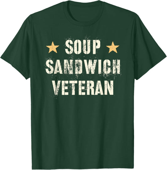 Grumpy SOUP SANDWICH VETERAN Proud Retired Military Grandpa T-Shirt - T-Shirt | Forest
