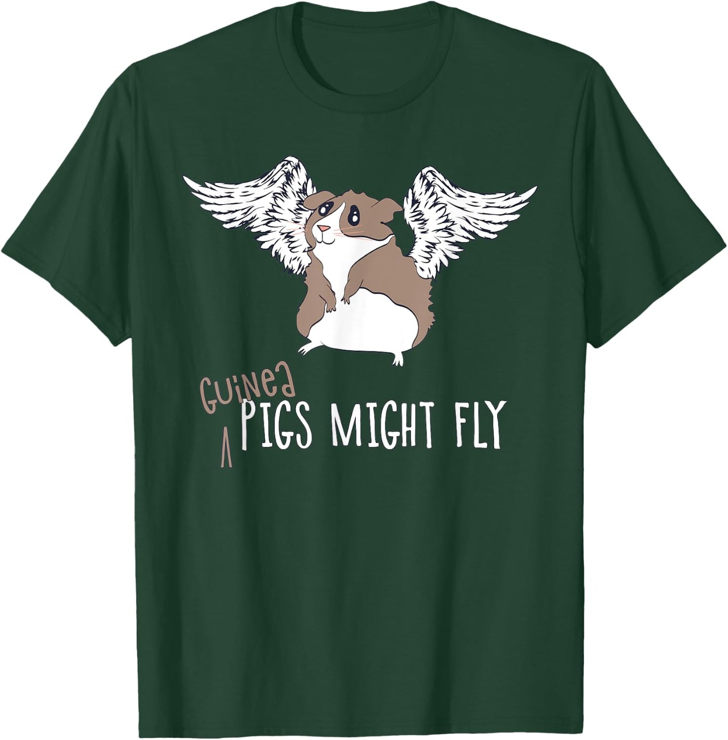 Guinea Pigs Might Fly Cute Joke T-Shirt - T-Shirt | Forest