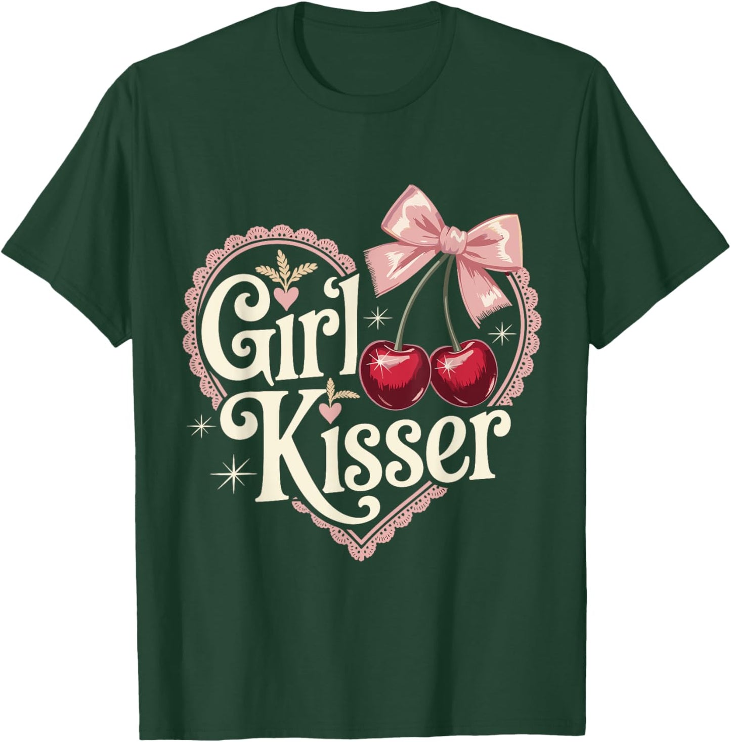 Girl Kisser Lesbians LGBT. Funny T-Shirt - T-Shirt | Forest